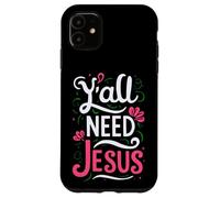 Carcasa para iPhone 11 Mujer Que Todos Necesitan a Jesús Divertido Devoto de la Biblia de fe Cristiana