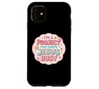 Carcasa para iPhone 11 Mujer Soy un Proyecto Que Mantiene a Jesús Ocupado Divertido Cristiano