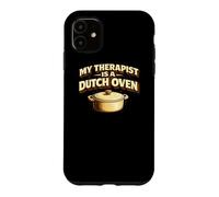 Carcasa para iPhone 11 My Therapist Is A Dutch Oven Sourdough Bread Baking Baker