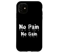 Carcasa para iPhone 11 N Dolor, sin Ganancia para Todo el Luchador Fuerte en tu Vida.