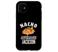 Carcasa para iPhone 11 Nacho Promedio Jackson Cinco De Mayo Funny Gift Nachos