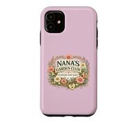 Carcasa para iPhone 11 Nana's Garden Club Plantación Amor Jardinería Diaria Floral