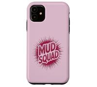 Carcasa para iPhone 11 Niñas MUD Squad Muddy Run Buddies Dirt Don't Hurt Bike Mom