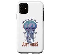 Carcasa para iPhone 11 No Brain No Heart Just Vibes Medusa Océano Animal