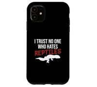 Carcasa para iPhone 11 No confío en Nadie Que Odie a los Reptiles, Divertido Propietario de un geco Leopardo