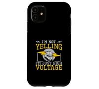 Carcasa para iPhone 11 No Estoy Gritando, Soy Solo un Ingeniero eléctrico de Alto Voltaje