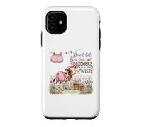 Carcasa para iPhone 11 No pongas Tus Bloomers en un Giro