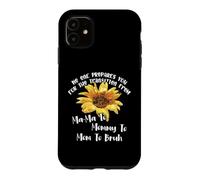 Carcasa para iPhone 11 No Prepares You For The Transition from Mama To Mom