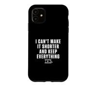 Carcasa para iPhone 11 No Puedo Hacerlo más Corto y Guardar Todo para el Editor de Video