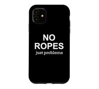 Carcasa para iPhone 11 No Ropes Just Problems Boulder Escalador