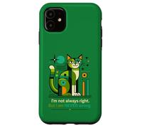 Carcasa para iPhone 11 No Siempre Tengo razón, Pero Nunca Estoy Equivocado, Gato Divertido