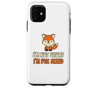 Carcasa para iPhone 11 No Soy Corto, Soy Zorro, Gente Baja, Broma, Persona Corta,