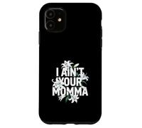 Carcasa para iPhone 11 No Tengo tu mamá, un diseño Divertido con Flores
