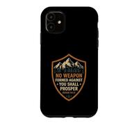 Carcasa para iPhone 11 No Weapon Formed Against You Shall Prosper Versículo