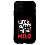 Carcasa para iPhone 11 Nombre del Gato Milo La Vida es Mejor con mi Gato Milo