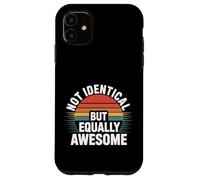 Carcasa para iPhone 11 Not Identical But Equally Awesome Hermano Gemelo |-