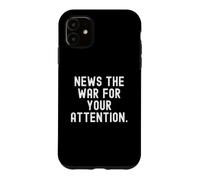 Carcasa para iPhone 11 Noticias la Guerra por su atención Witty Observational