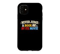 Carcasa para iPhone 11 Nunca juzgues un Libro Película Lectura Humor