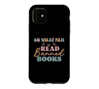 Carcasa para iPhone 11 Oh What Fun it is to Read Banned Books and Coffee Fight Evil