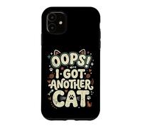 Carcasa para iPhone 11 Oops! I Got Another Cat Fun Kitten Lover Retro Mujeres Gato Mamá
