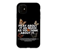 Carcasa para iPhone 11 Ora por ello Tanto como pienses en ello Fe Cristiana