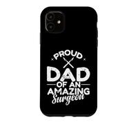 Carcasa para iPhone 11 Orgulloso papá de un increíble Cirujano Padre médico