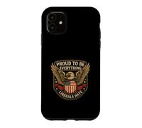 Carcasa para iPhone 11 Orgullosos de ser Todo lo Que los liberales odian Patriota Conservador