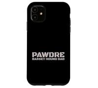 Carcasa para iPhone 11 PAWDRE Basset Hound Dad Dog Father