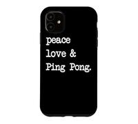 Carcasa para iPhone 11 Peace Love & Ping Pong | Tenis de Mesa