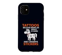 Carcasa para iPhone 11 Pegatinas Tattoos Because Being An Adult Is Hard I Merece