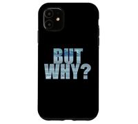 Carcasa para iPhone 11 Penguin Wandering Off - But Why Mountains Text Graphic