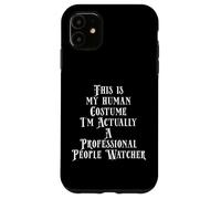 Carcasa para iPhone 11 Philanthropist People Watcher Costume For Creepy Guys