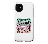 Carcasa para iPhone 11 por Sus heridas Somos sanados Isaías 53:5 Cristiano