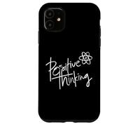 Carcasa para iPhone 11 Positive Thinking Sign Think Like a Proton Be Positive Quote