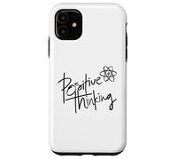 Carcasa para iPhone 11 Positive Thinking Sign Think Like a Proton Be Positive Quote