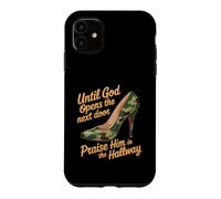 Carcasa para iPhone 11 Praise God In Hallway Until He Opens Next Door -