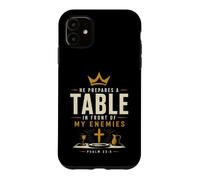 Carcasa para iPhone 11 Prepara una Mesa Delante de mis Enemigos Salmo 23:5