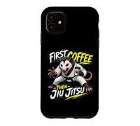 Carcasa para iPhone 11 Primero Café, Luego Jiu-Jitsu: Café Y Lucha Cuerpo A Cuerpo