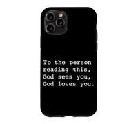 Carcasa para iPhone 11 Pro A la Persona Que Lee Esto Dios te ve Dios te ama