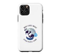 Carcasa para iPhone 11 Pro A quién le Importa lo Que piensen los demás (gráfico de Mapache)