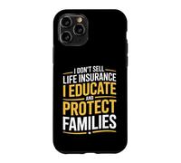 Carcasa para iPhone 11 Pro Agente de Seguros de Vida Divertido Diciendo educar