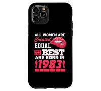 Carcasa para iPhone 11 Pro All Women Are Born In 1983 43 Years Old Funny 43rd Birthday