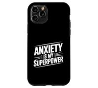 Carcasa para iPhone 11 Pro Ansiedad es mi Superpotencia Cita Motivacional