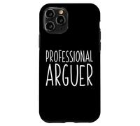 Carcasa para iPhone 11 Pro Argumentos Profesionales Argumentos de la Esposa del Abogado especialista en Debate argumentos