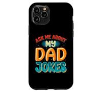Carcasa para iPhone 11 Pro Ask Me About My Dad Jokes Funny Father's Day Dad Joke
