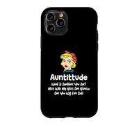 Carcasa para iPhone 11 Pro Auntitude What Is Auntitude You Ask? Funny Aunt Niece Nephew