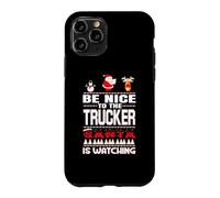 Carcasa para iPhone 11 Pro Be Nice To The Trucker Santa Is Watching Funny Christmas