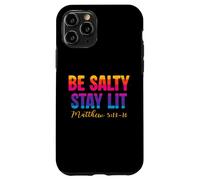 Carcasa para iPhone 11 Pro Be Salty Stay Lit Christian Matthew 5:13-16 Faith