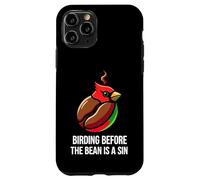 Carcasa para iPhone 11 Pro Bird Watching Humor Birding Before The Bean Is A Sin