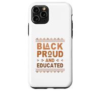 Carcasa para iPhone 11 Pro Black Proud and Educated Celebrating Black History Month